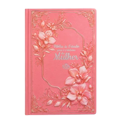Bíblia de Estudo Para o Cotidiano da Mulher | NVA | Full Collor | Capa Dura Rosa Com Orquídeas