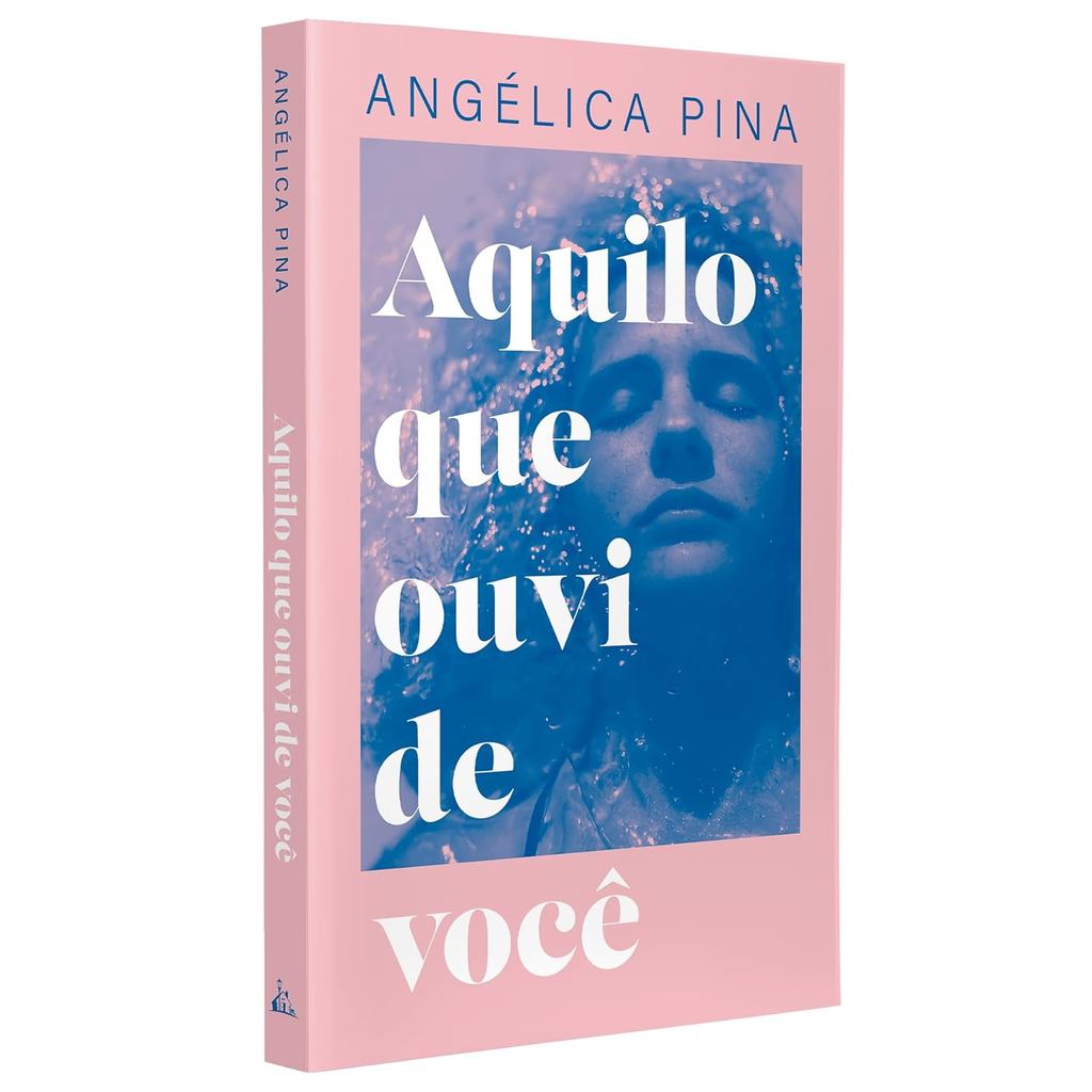 Aquilo Que Ouvi de Você | Uma História Sobre Amor, Dor e a Coragem de Recomeçar 