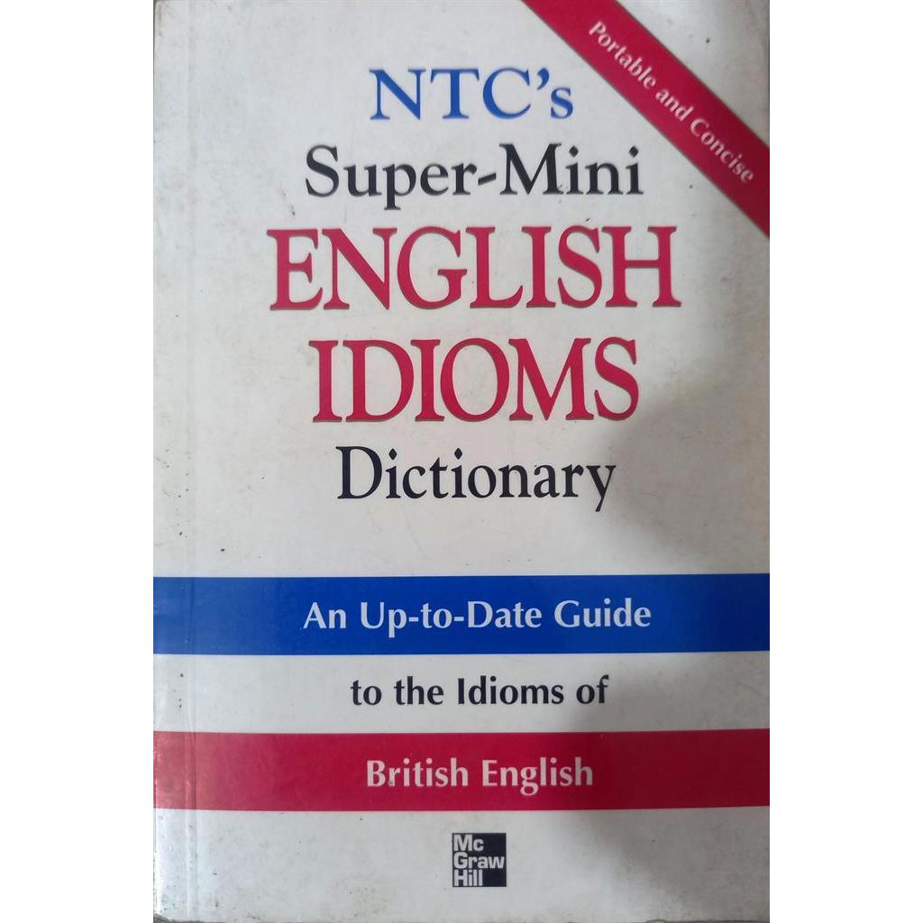 Ntcs Super-mini English Idioms Dictionary autor Betty Kirkpatrick