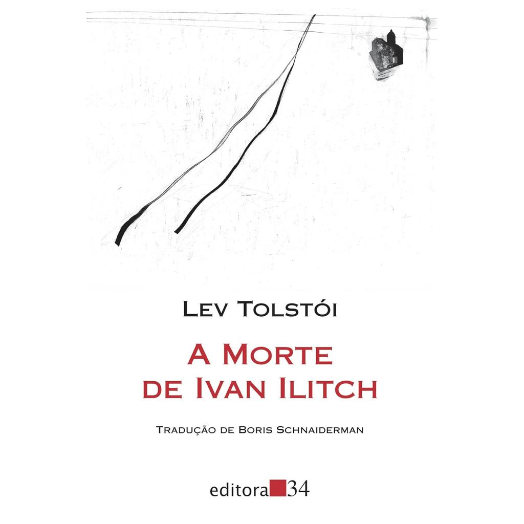 A Morte de Ivan Ilitch | Lev Tolstói