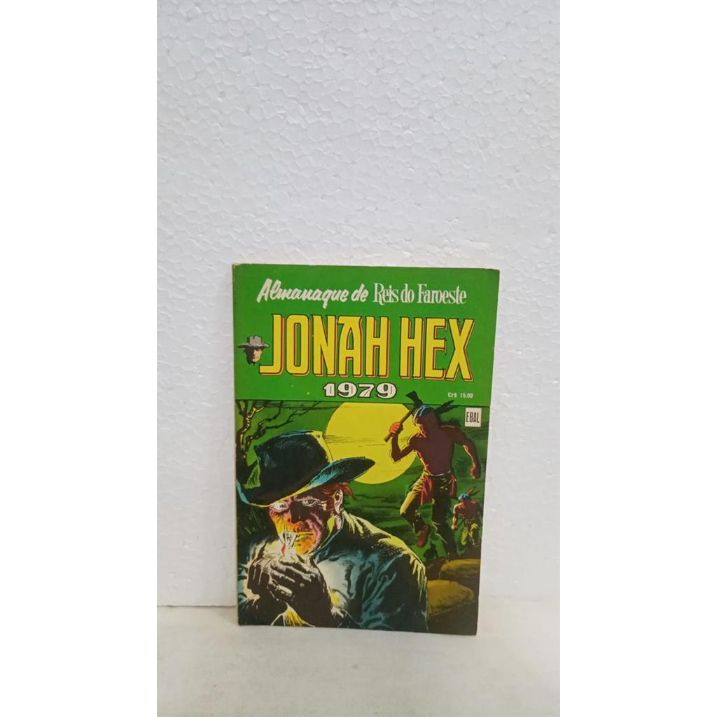 Almanaque de Reis do Faroeste - Jonah Hex 1979 autor Michael Fleisher