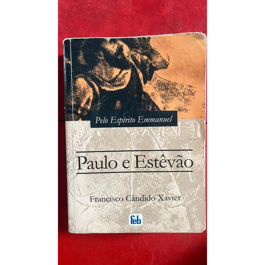 Paulo E Estevão. Episodio Histórico Do Cristianismo Primitivo