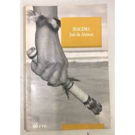 Livro Iracema Lenda do Ceará de José de Alencar 8002253
