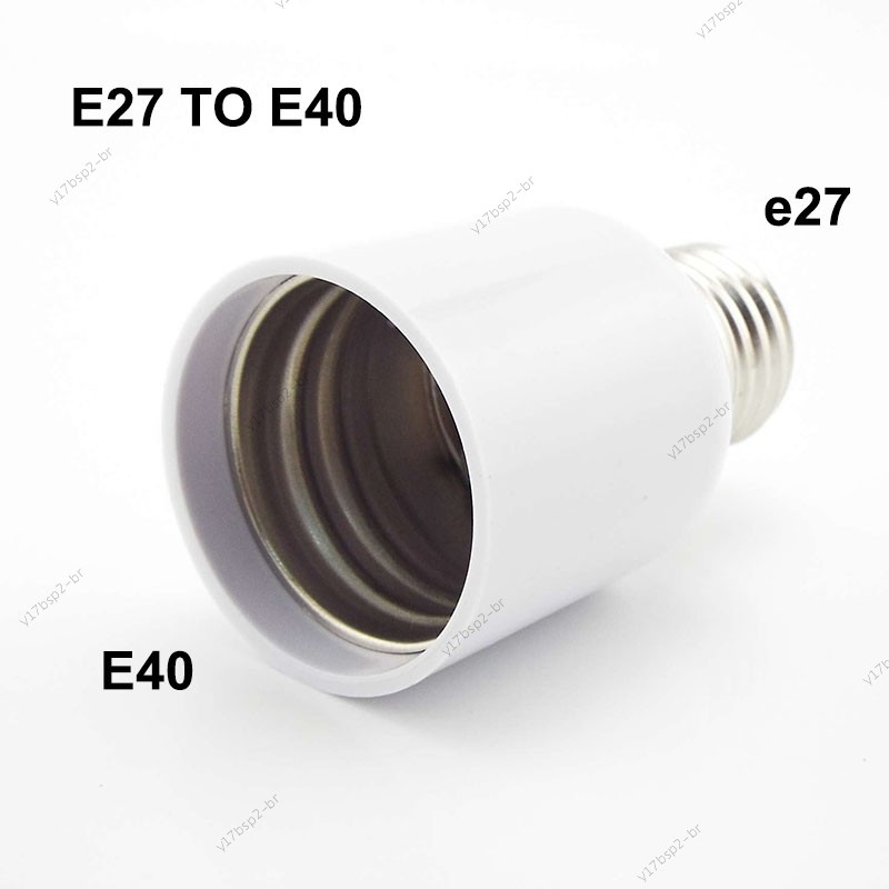 Branco E27 Macho Para E40 femlae Base Adaptador De Energia Titular Lâmpada LED Soquete CFL Luzes Halógenas Conversor 17