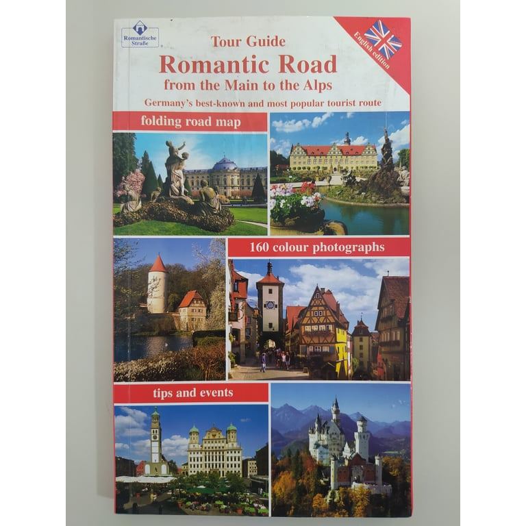 Tour Guide - Romantic Road: from the Main to the Alps de Wolfgang Kootz 8024628