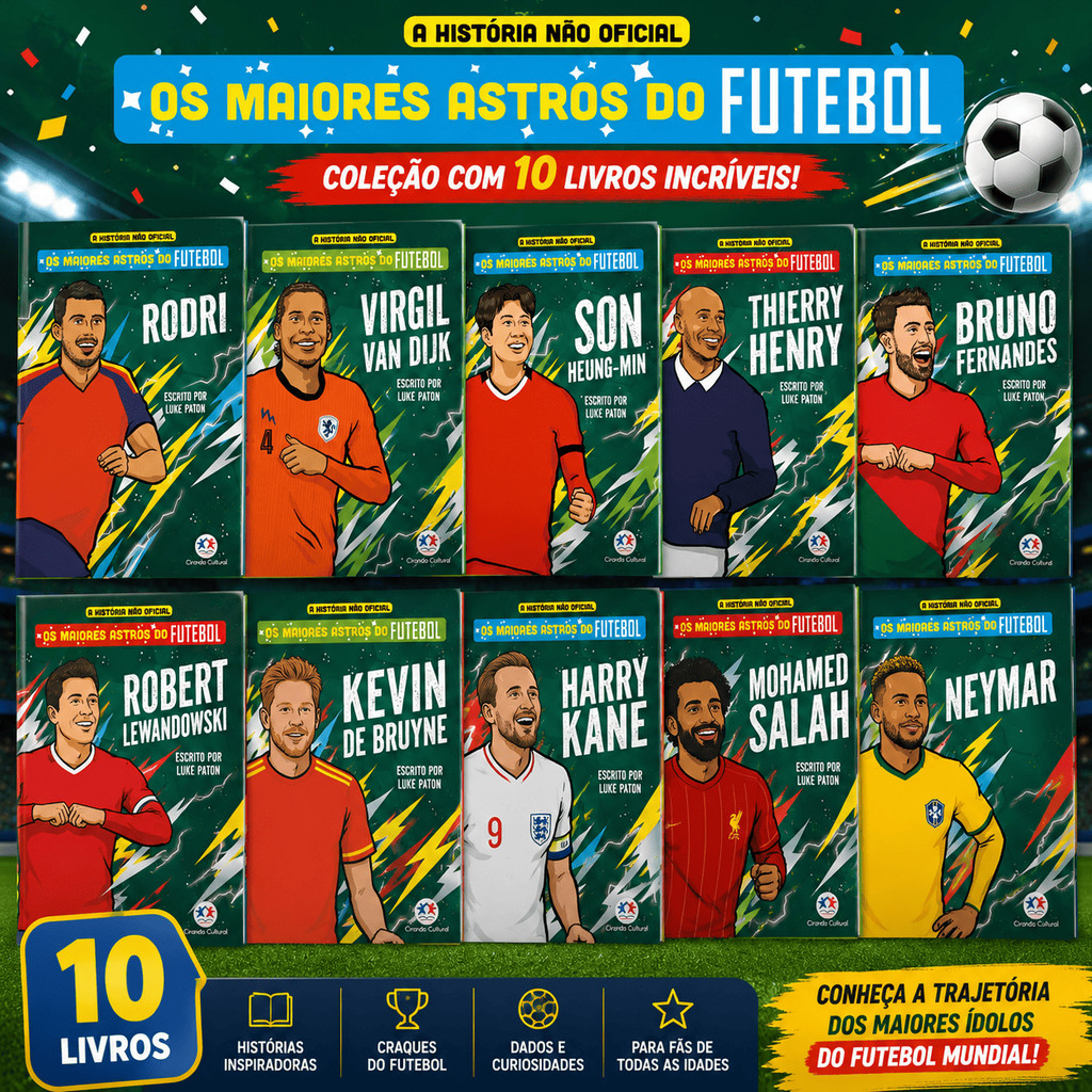 Kit 10 Livros Os Maiores Astros do Futebol - Neymar, Salah, Kane, Rodri e mais craques do futebol