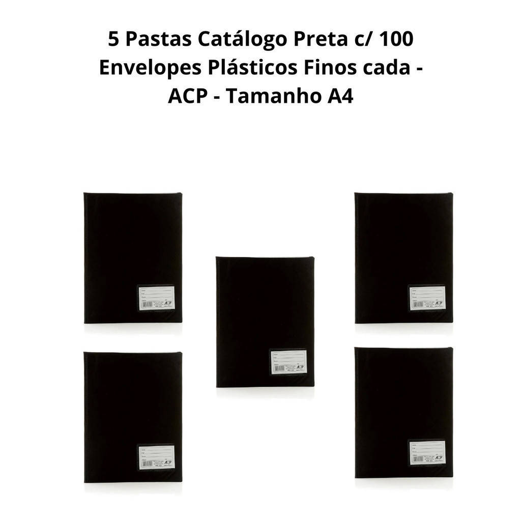 5 Pastas Catálogo Preta  - ACP - c/ 100 Envelopes Plásticos Finos cada / Tamanho A4