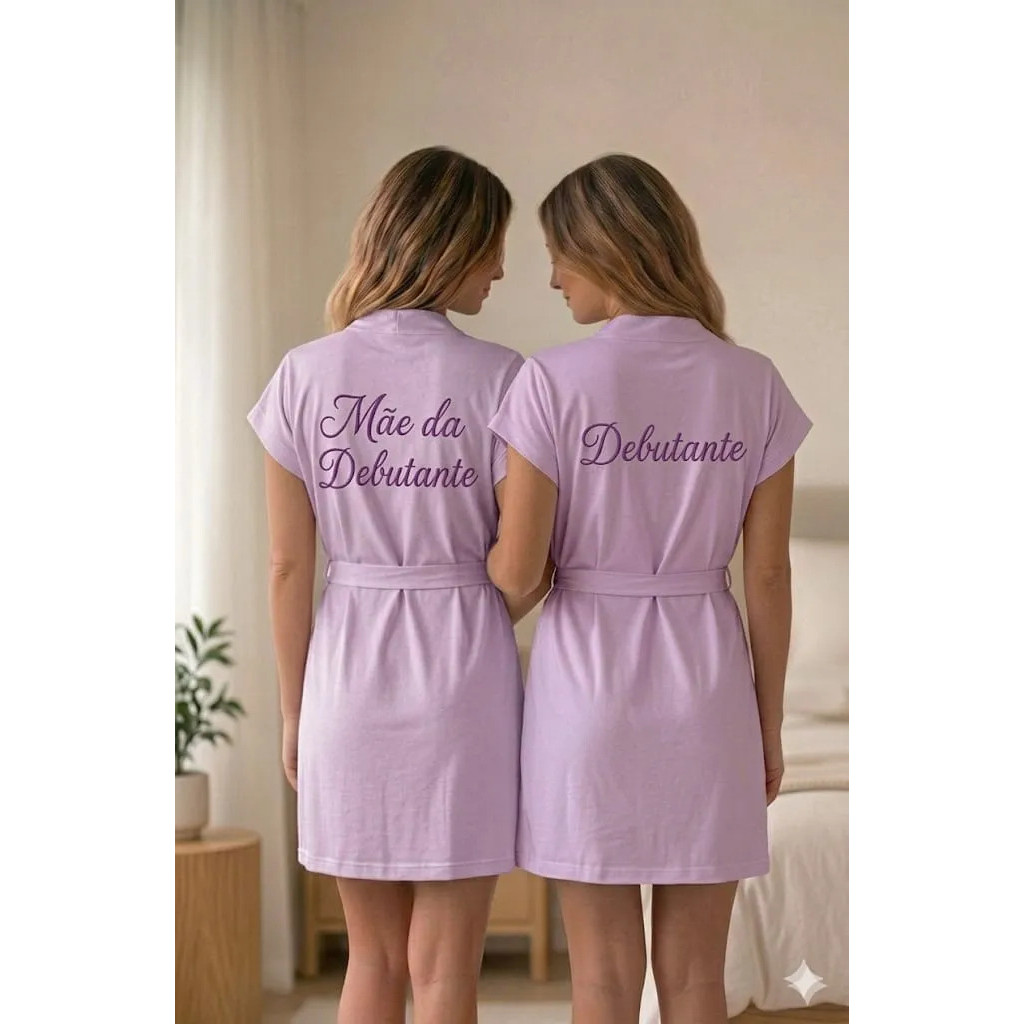 Kit Robe Hobby Debutante E Mãe Da Debutante Lilás
