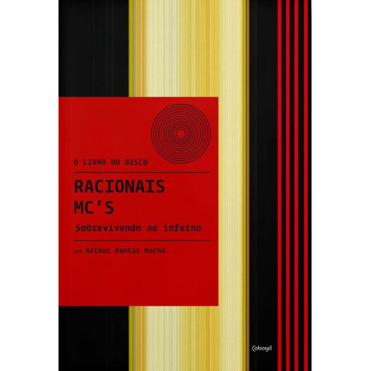 Livro O Livro do Disco - Racionais Mc's: Sobrevivendo no Inferno