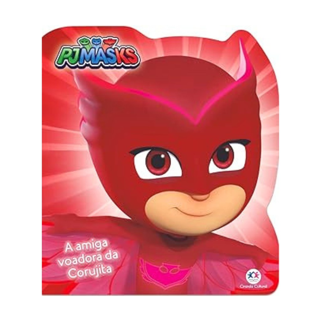 Livro PJ Masks - A amiga voadora da Corujita, Ciranda Cultural | Ciranda Cultural