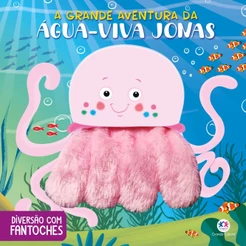 Livro A grande aventura da água-viva Jonas