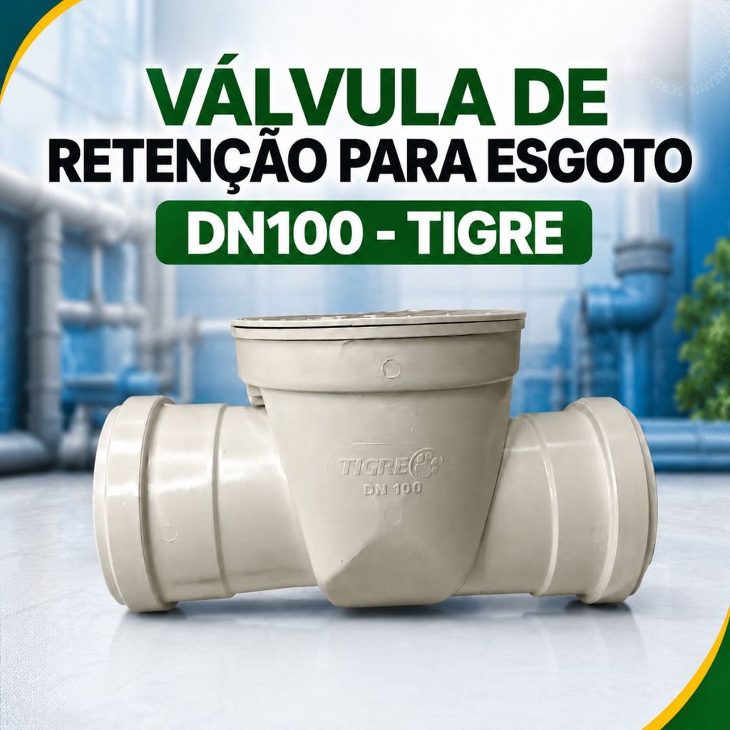 Válvula de Retenção para Esgoto DN100 Tigre – Proteção Contra Retorno de Esgoto e Água da Chuva