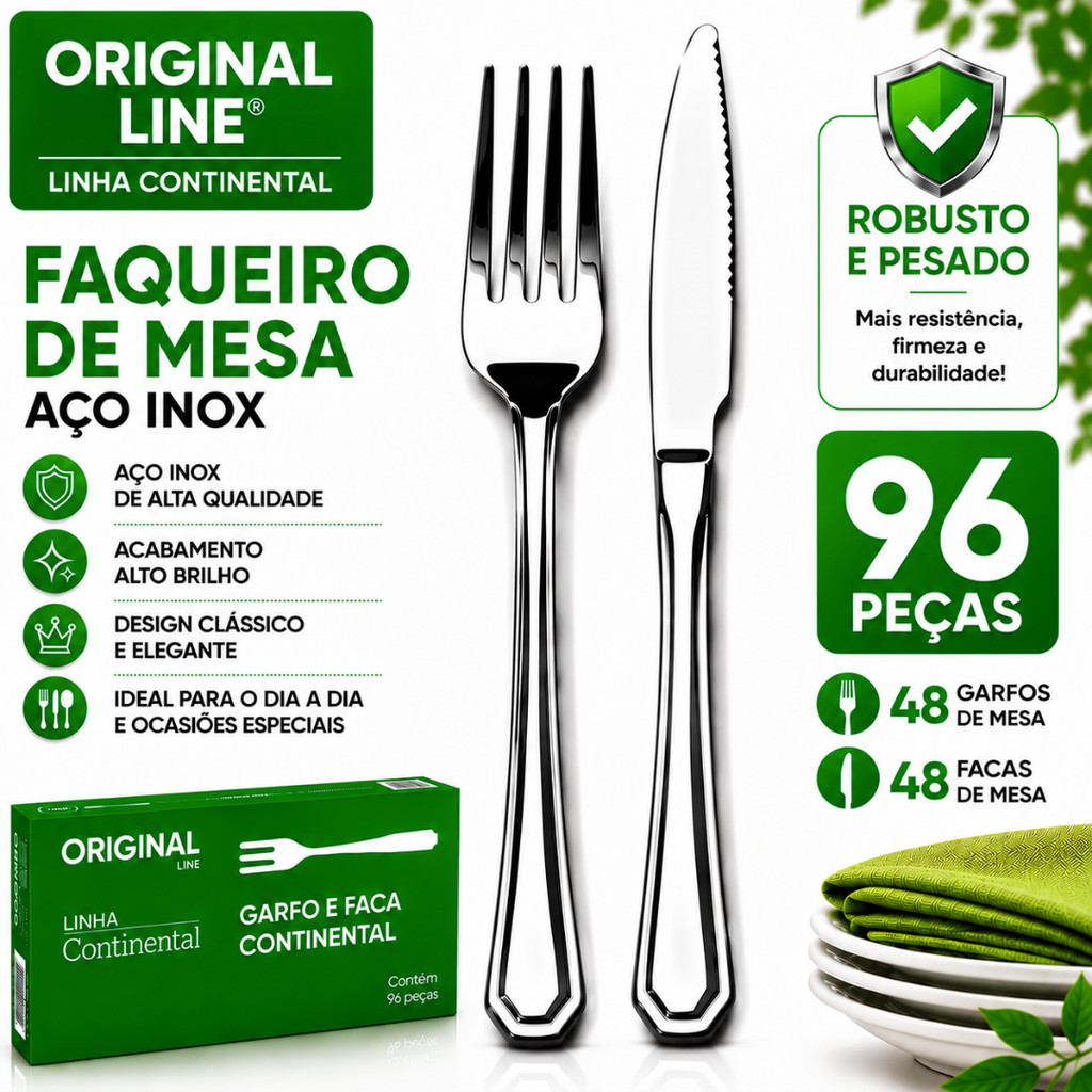 Faqueiro Original Line 48 72 96 Peças Garfo e Faca Aço Inox Linha Continental Premium