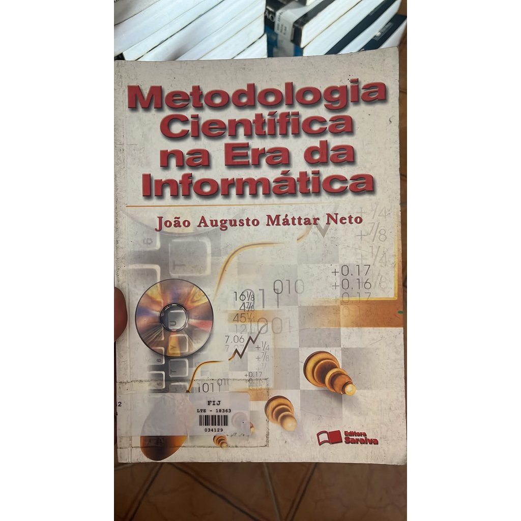 Metodologia Científica na Era da Informática