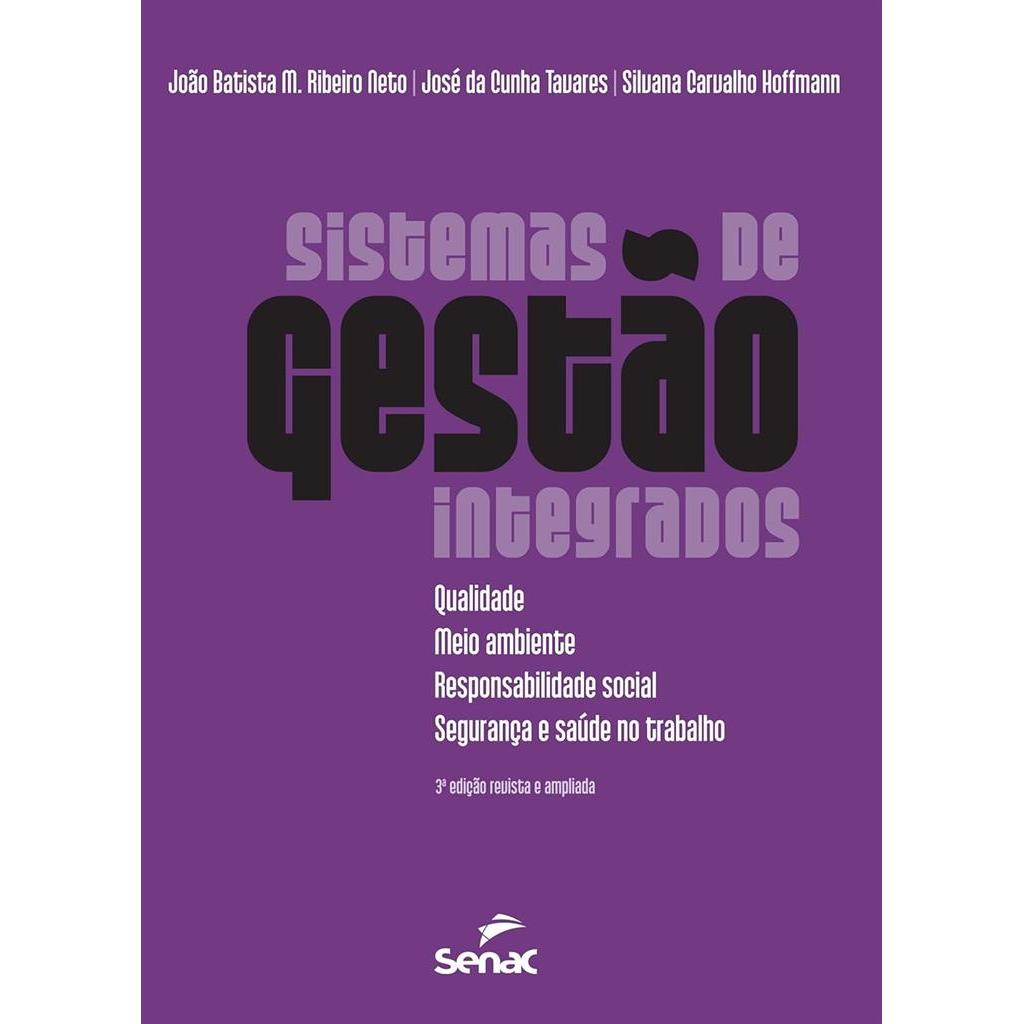 Sistemas De Gestão Integrados autor Jose da Cunha Neto, Joao Batista M. RibeiroHoffmann, Silvana CarvalhoTavares
