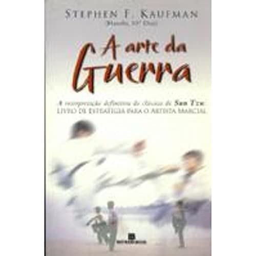 Livro A Arte da Guerra A Interpretação Definitiva do Clássico de Sun Tzu: Livro da Estratégia Para o Arti... 8023240