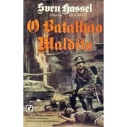 Livro O Batalhão Maldito de Sven Hassel, traduzido por Ronaldo Sérgio de Biasi 8012193