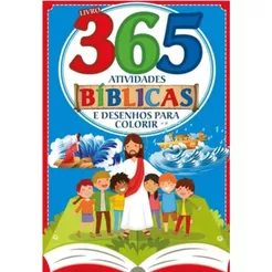 365 Atividades Bíblicas e Desenhos para Colorir