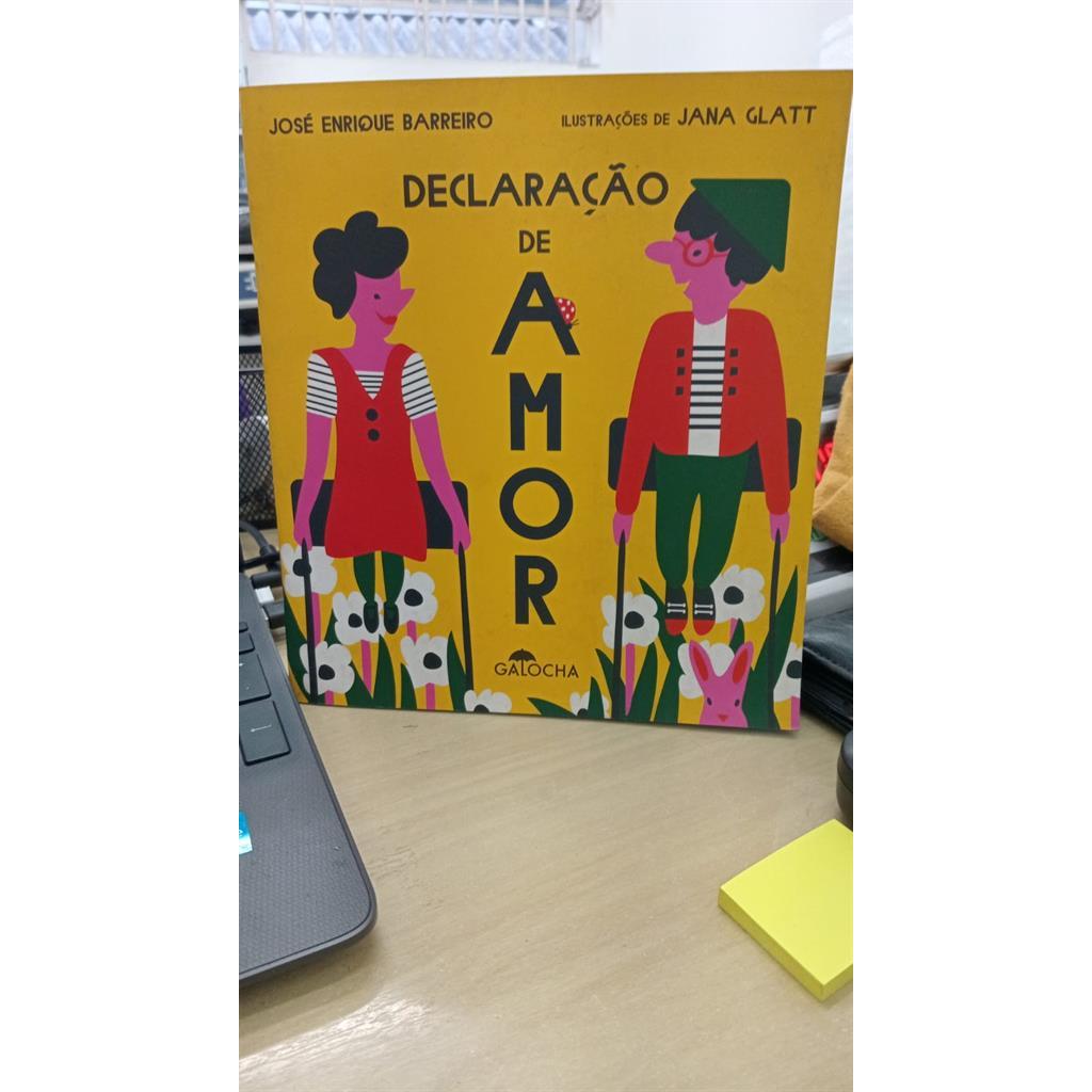 Declaração de amor autor Jose Enrique Barreiro