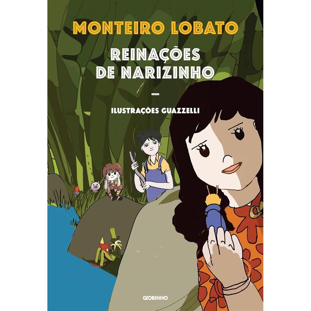 REINAÇÕES DE NARIZINHO autor MONTEIRO LOBATO