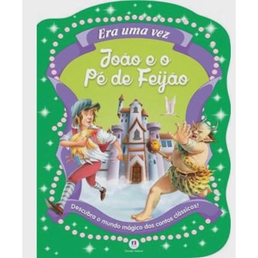 Livro Era Uma Vez João e o Pé de Feijão Descubra o Mundo Mágico dos Contos Clássicos! de Vários Autores 8008031