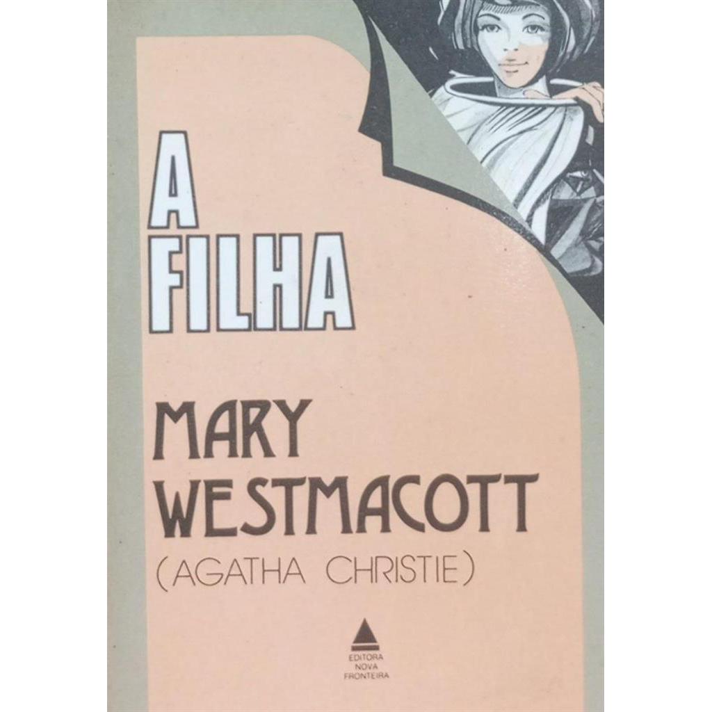 a filha autor AGATHA CHRISTIE