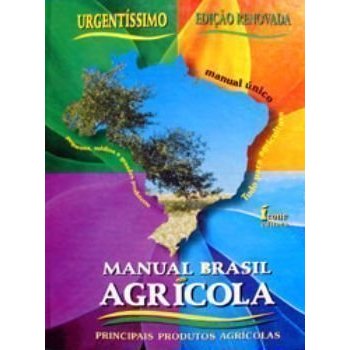 Manual Brasil Agricola - Principais Produtos Agricolas Manual Unico - Ed. Icone ( p50 )