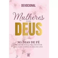 Devocional Mulheres com Deus | 365 Dias de Fé