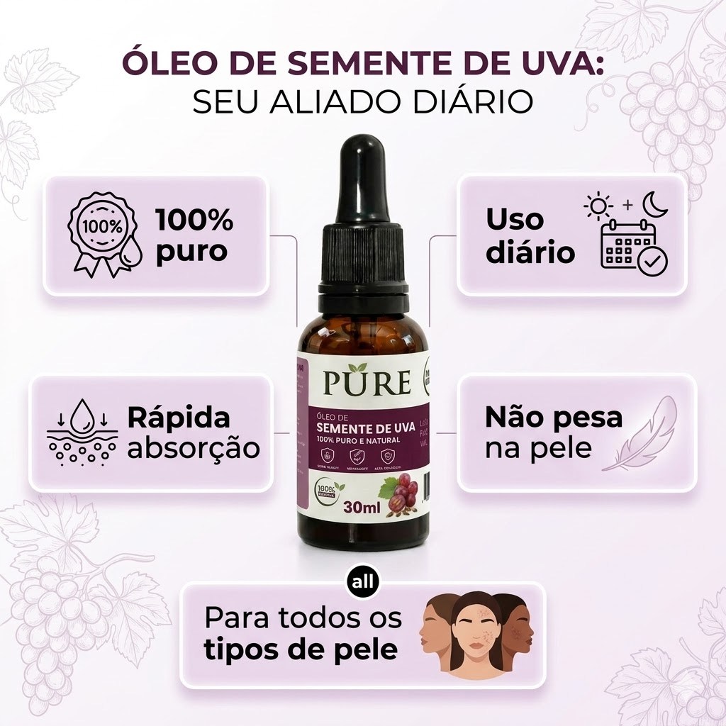 Óleo Vegetal de Semente de Uva 100% Puro 30ml