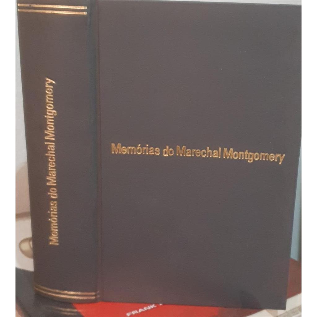 Memorias do Marechal Montgomery autor Luis Moura Barbosa (trad.)