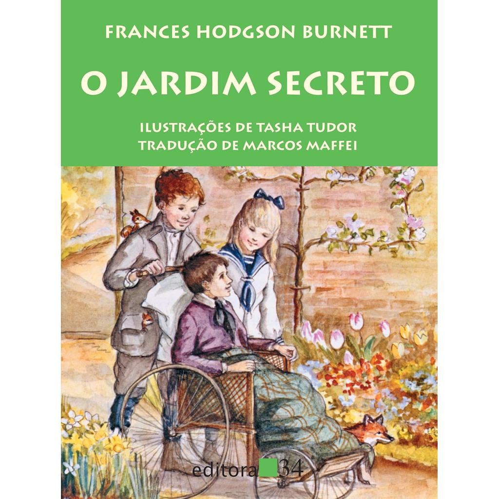 O Jardim Secreto | Frances Hodgson Burnett · foto 2