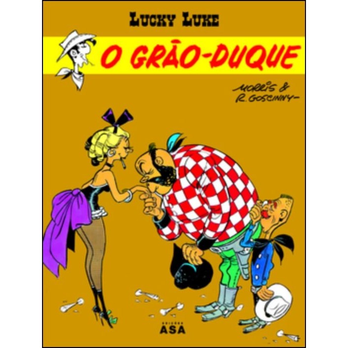 Lucky Luke o Grão Duque autor Morris Goscinny