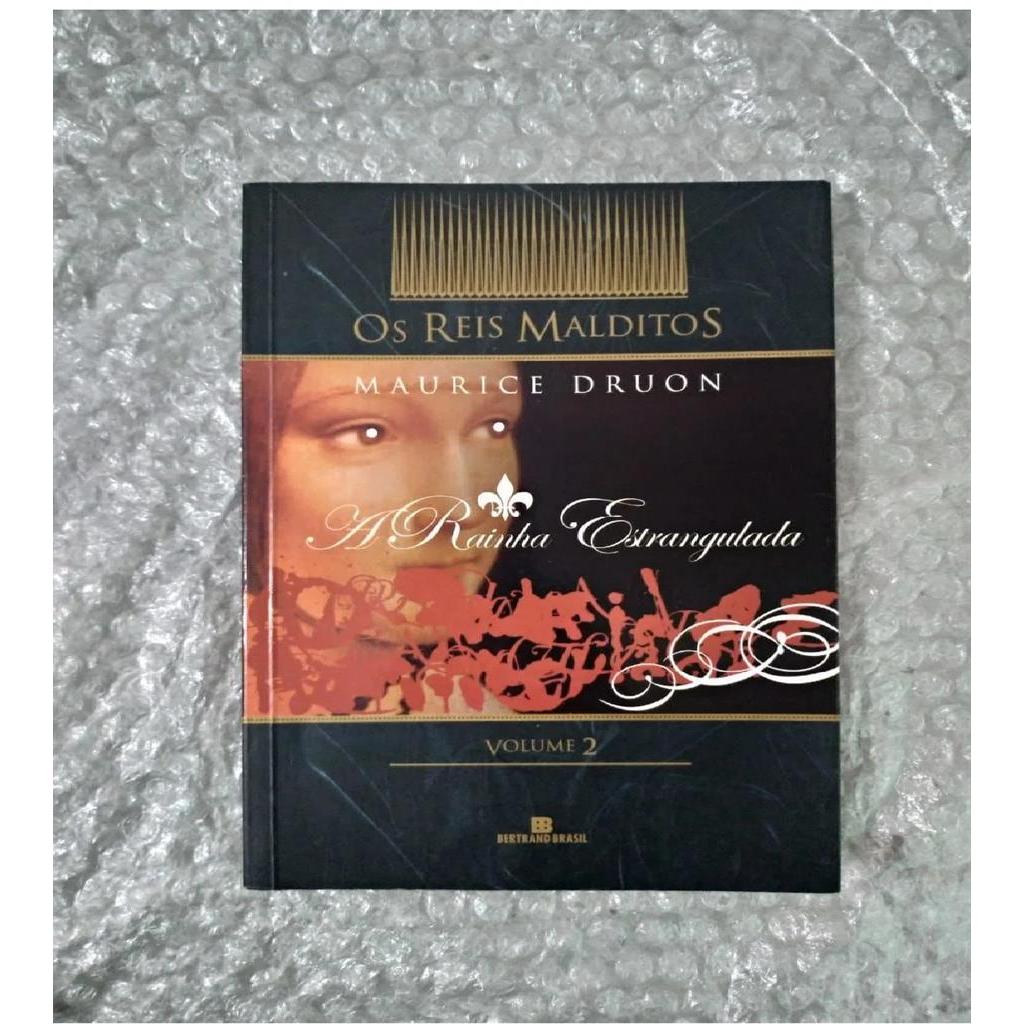A Rainha Estrangulada. Vol. 2 Col. Os Reis Malditos autor Maurice Druon
