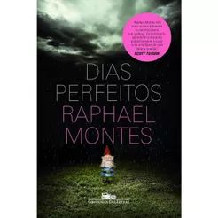 Dias Perfeitos | O Livro Que Deu Origem à Série Original Globoplay | Raphael Montes