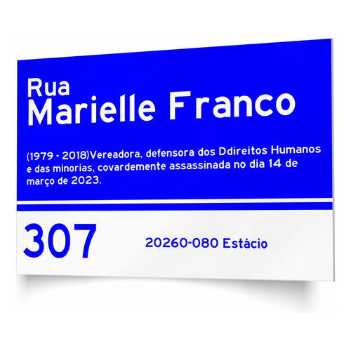 Placa Decorativa Sinalização Rua Marielle Franco Ps1mm Rua Marielle Franco