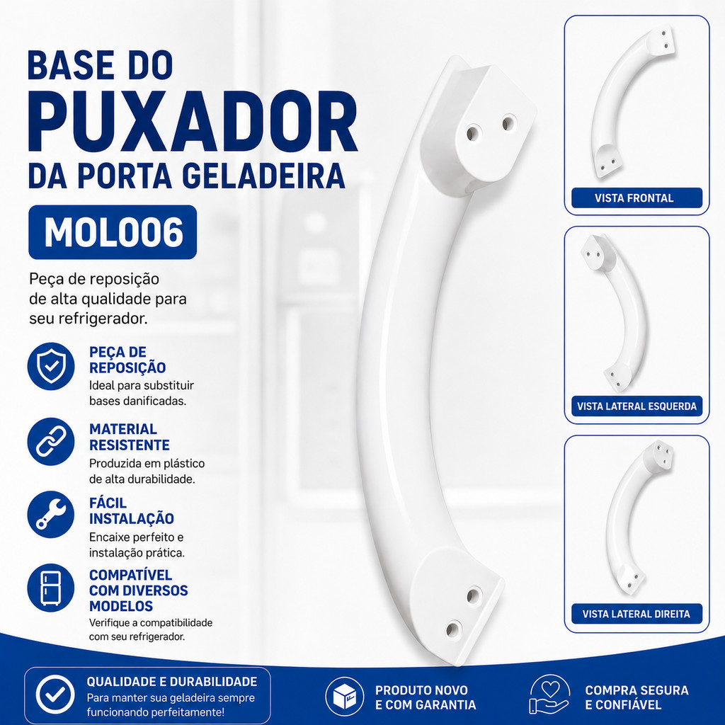 Base do Puxador da porta  Geladeira  Dako MOL006