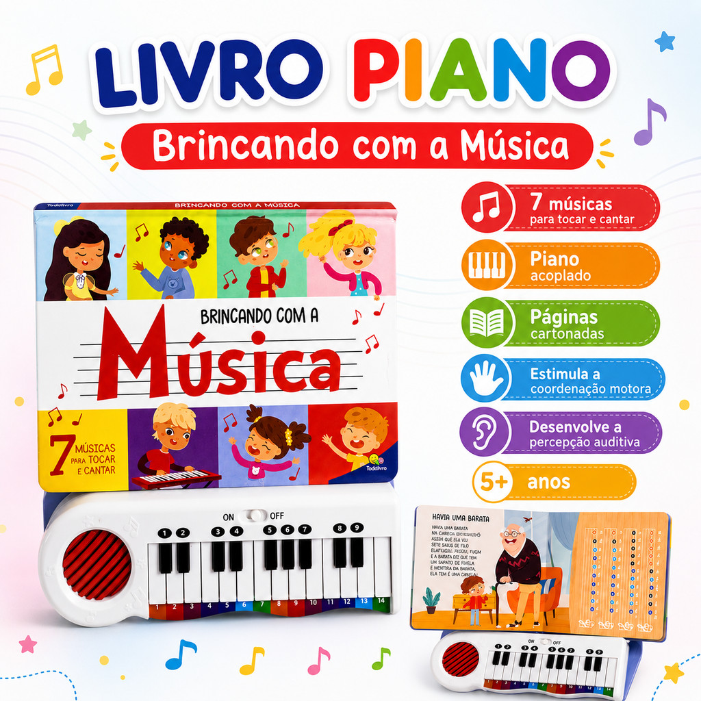 Livro Piano Infantil Brincando Com A Música Com Teclado - Brinquedo