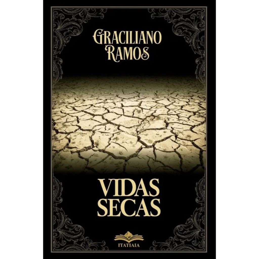 Vidas Secas | Graciliano Ramos