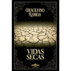 Vidas Secas | Graciliano Ramos