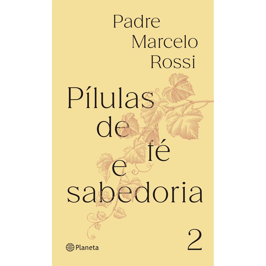 Pílulas de fé e sabedoria II