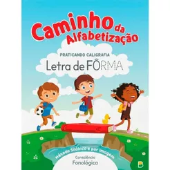 Caminho da Alfabetização | Praticando caligrafia letra de Fôrma