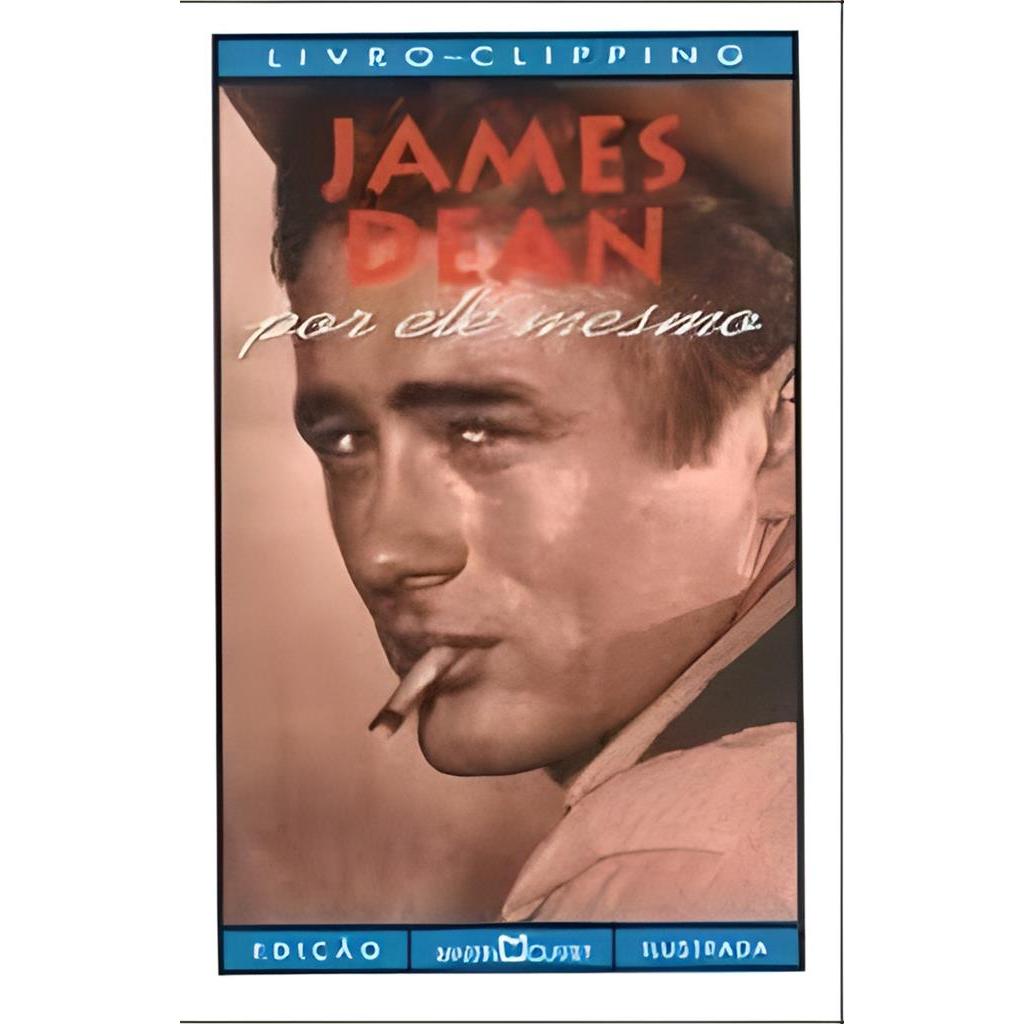 James Dean por Ele Mesmo autor James Dean