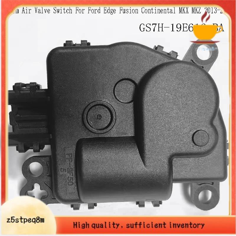 GS7H-19E616-HVAC Aquecedor Flap Motor Atuador Interruptor De Válvula De Ar Quente Para Edge Fusion MKZ 2013-2018