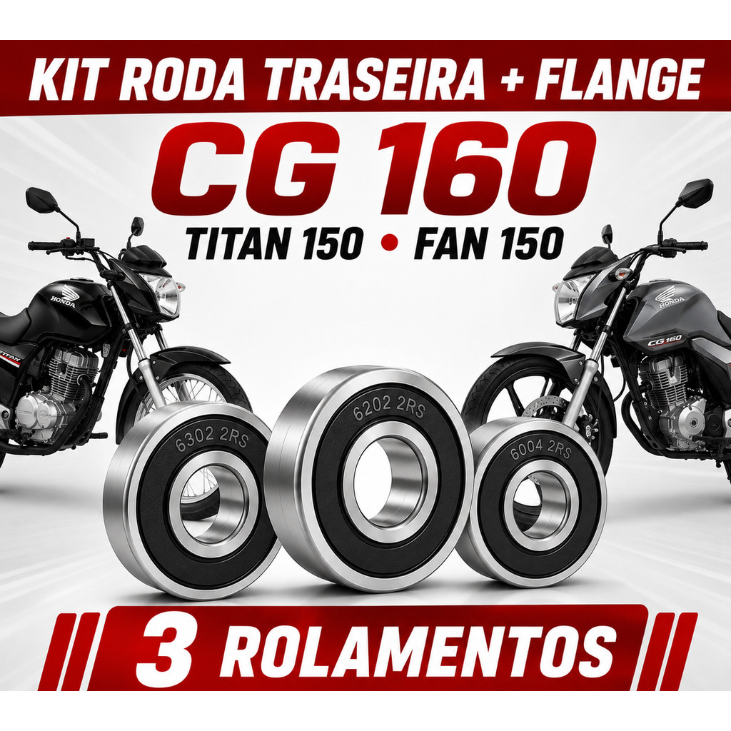 Kit de 3 Rolamentos Roda Traseira E Flange Para Titan e Fan 150 e Fan 160