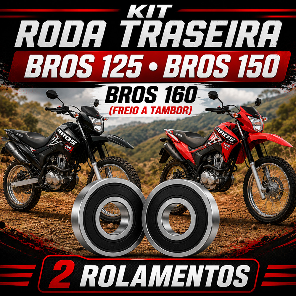 Kit 2 Rolamentos Roda Traseira Para Bros 125 150 160 (Bros 160 de Freio Tambor)