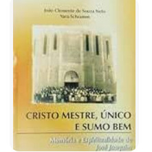 Livro Cristo Mestre, Único e Sumo Bem de João Clemente de Souza Neto 8019258
