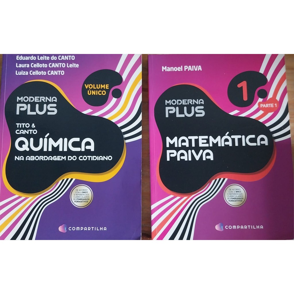 LIVRO,KIT(2), MODERNA PLUS,1.QUÍMICA NA ABORDAGEM DO COTIDIANO, TITO & CANTO, 2. MATEMÁTICA PAIVA, PARTE 1,MANOEL  PAIVA