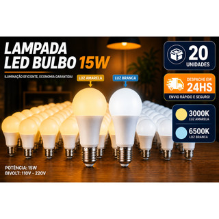 20 Lâmpadas Bivolt Led 15W Iluminação Bulbo A60 Pera Branco Frio 6500K Branco Quente 3000K Luz Amarela E27 Bolinha globo