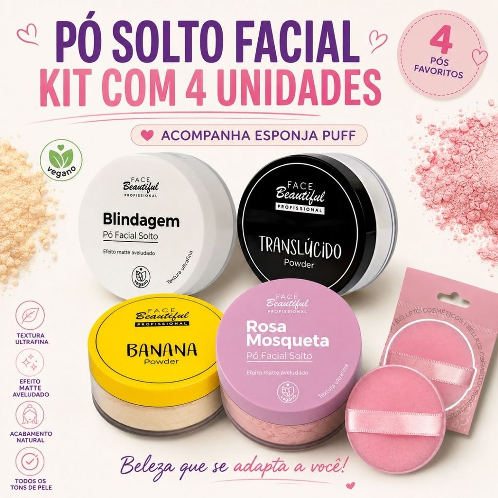 Kit Pó Solto Facial Translúcido Banana Blindagem Rosa Mosqueta Face Beautiful 4 Itens
