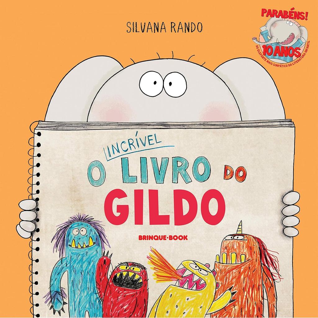 O Incrível Livro do Gildo - Ed Brinque-Book